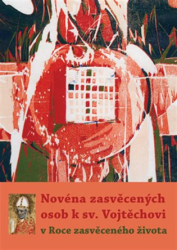 Altrichter, Michal - Novéna zasvěcených osob k sv. Vojtěchovi