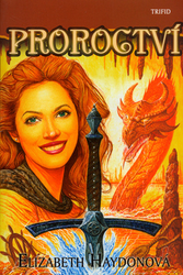 Haydonová, Elizabeth - Proroctví