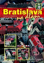 Bárta, Vladimír - Bratislava na dlani