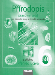 Čabradová, Věra; Hasch, František; Sejpka, Jaroslav - Přírodopis 6 Pracovní sešit