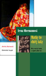 Obermannová, Irena; Nairová, Anita - Balíček 2ks Matky to chtěj taky + Dámské kupé