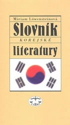Löwensteinová, Miriam - Slovník korejské literatury