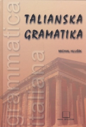 Hlušík, Michal - Talianska gramatika