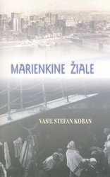 Koban, Vasiľ Štefan - Marienkine žiale