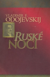 Odojevskij, Vladimir F. - Ruské noci