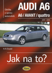 Etzold, Hans-Rüdiger - Jak na to?(94) Audi  A6/Avant