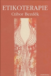 Bezděk, Ctibor - Etikoterapie