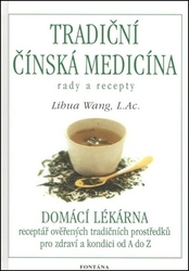 Wang, Lihua - Tradiční čínská medicína