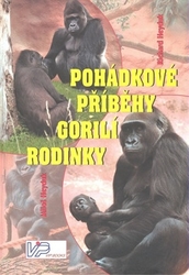 Heyduk, Richard - Pohádkové příběhy gorilí rodinky