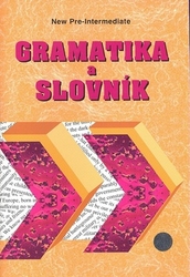 Šmíra, Zdeněk - Gramatika a slovník New pre-intermediate