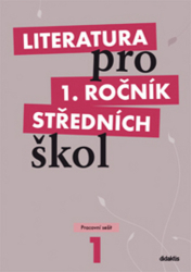 Bláhová, Renata - Literatura pro 1. ročník středních škol