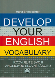 Brandstatter, Hana - Develop your English Vocabulary