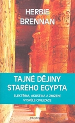 Brennan, Herbie - Tajné dějiny starého Egypta