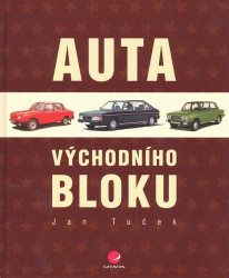 Tuček, Jan - Auta východního bloku