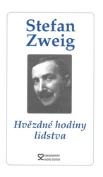 Zweig, Stefan - Hvězdné hodiny lidstva