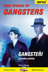 Brook, Henry - True Stories of Gangsters/ Gangsteři