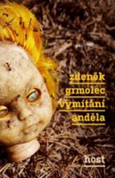 Grmolec, Zdeněk - Vymítání anděla