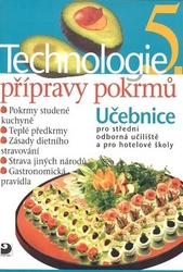 Sedláčková, Hana - Technologie přípravy pokrmů 5