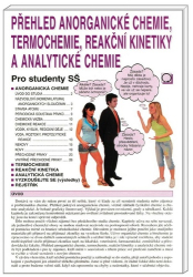 Pečová, Danuše - Přehled anorganické chemie, termochemie, reakční kinetiky a analytické chemie