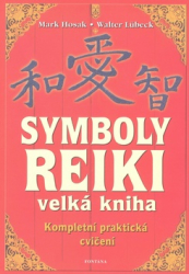 Hosak, Mark; Lübeck, Walter - Symboly Reiki
