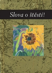 Exley, Helen - Slova o štěstí