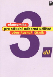 Mach, Josef - Ekonomika pro střední odborná učiliště 3.díl