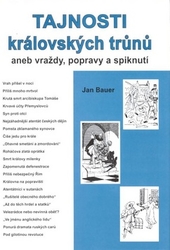 Bauer, Jan - Tajnosti královských trůnů II.