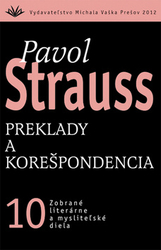 Strauss, Pavol - Preklady a korešpondencia