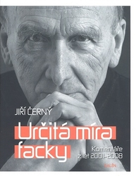 Černý, Jiří - Určitá míra facky