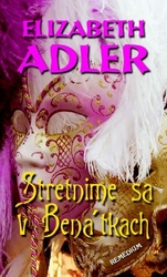 Adler, Elizabeth - Stretnime sa v Benátkach