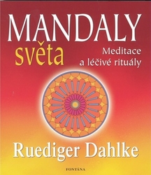 Dahlke, Ruediger - Mandaly světa