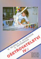 Nejedlá, Marie - Ošetřovatelství IV/2