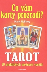 McErloy, Mark - Tarot Co vám karty prozradí?