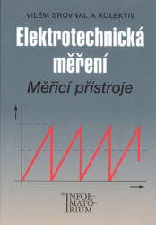 Srovnal, Vilém - Elektrotechnická měření
