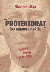 Liška, Vladimír - Protektorát Éra hákového kříže