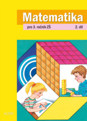 Blažková, Růžena; Matoušková, Květoslava; Vaňurová, Milena - Matematika pro 3. ročník ZŠ 2. díl