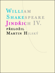 Shakespeare, William - Jindřich IV.