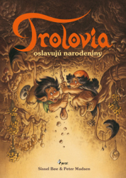 Sissel, Boe - Trolovia oslavujú narodeniny