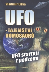 Liška, Vladimír - UFO - tajemství homosaurů