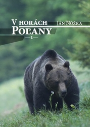 Nôžka, Ján - V horách Poľany 1