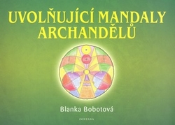 Bobotová, Blanka - Uvolňující mandaly archandělů