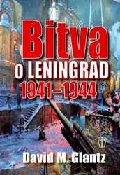 Glantz, David M. - Bitva o Leningrad 1941-1944