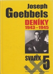 Goebbels, Joseph - Joseph Goebbels Deníky 1945-1945