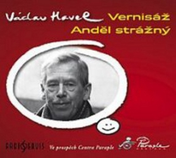 Havel, Václav; Töpfer, Tomáš; Hartl, Jan; Friedrichová, Helena - Vernisáž, Anděl strážný