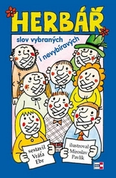 Ebr, Vráťa - Herbář slov vybraných i nevybíravých