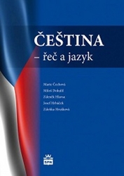 Čechová, Marie - Čeština - řeč a jazyk