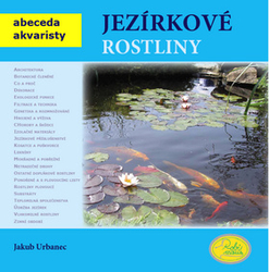 Urbanec, Jakub - Jezírkové rostliny