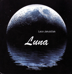 Jakubčiak, Laco - Luna