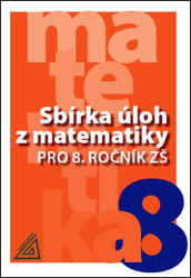 Bušek, Ivan; Väterová, Věra; Cibulková, Marie - Sbírka úloh z matematiky pro 8. ročník ZŠ