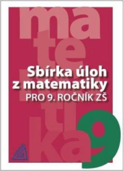 Bušek, Ivan; Väterová, Věra; Cibulková, Marie - Sbírka úloh z matematiky pro 9. ročník ZŠ